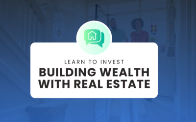 Building Wealth through Real Estate: